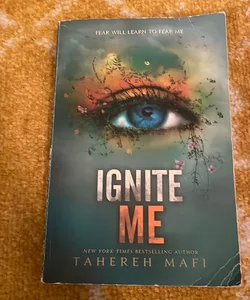 Ignite Me