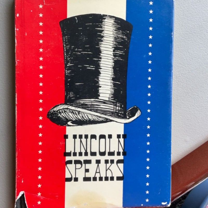 Lincoln speaks