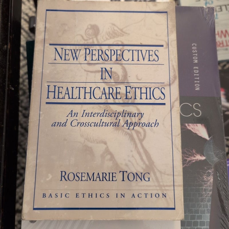 New Perspectives in Healthcare Ethics