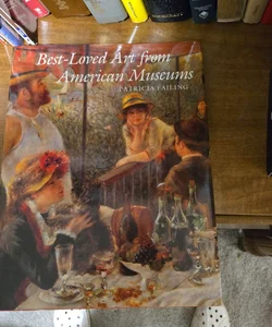 Best Loved Art from American Museu