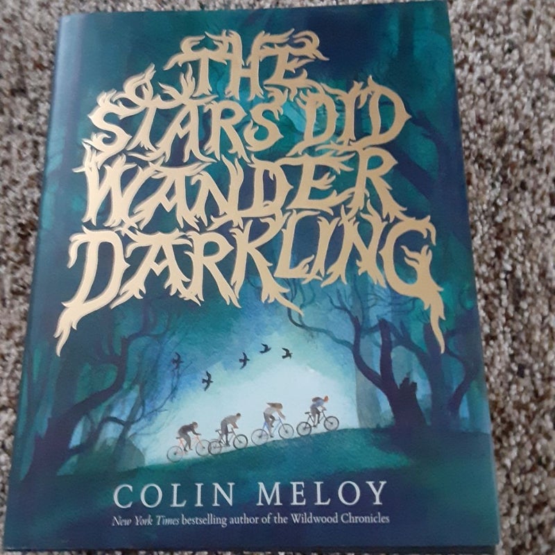 The Stars Did Wander Darkling