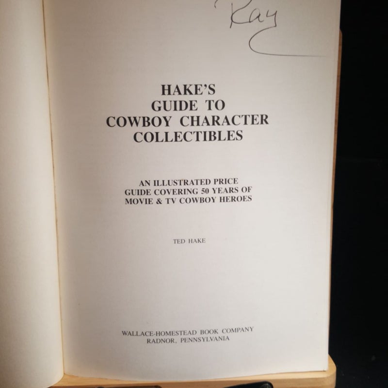 Hake's Guide to Cowboy Collectibles