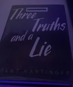 Three Truths and a Lie