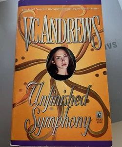 VC Andrews: Unfinished Symphony 