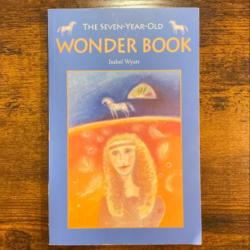 The Seven-Year-Old Wonder Book