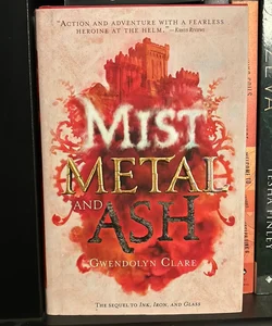 Mist, Metal, and Ash