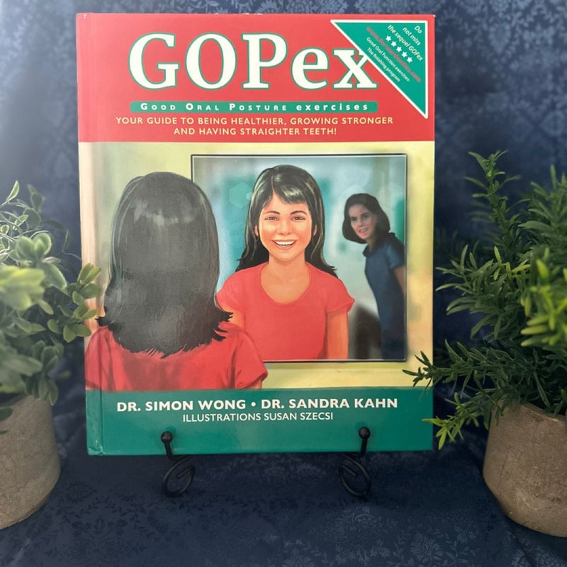GOPex, Good Oral Posture Exercises