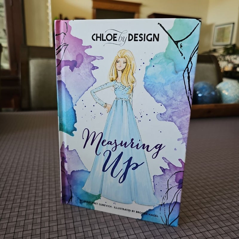 Chloe by Design: Measuring Up