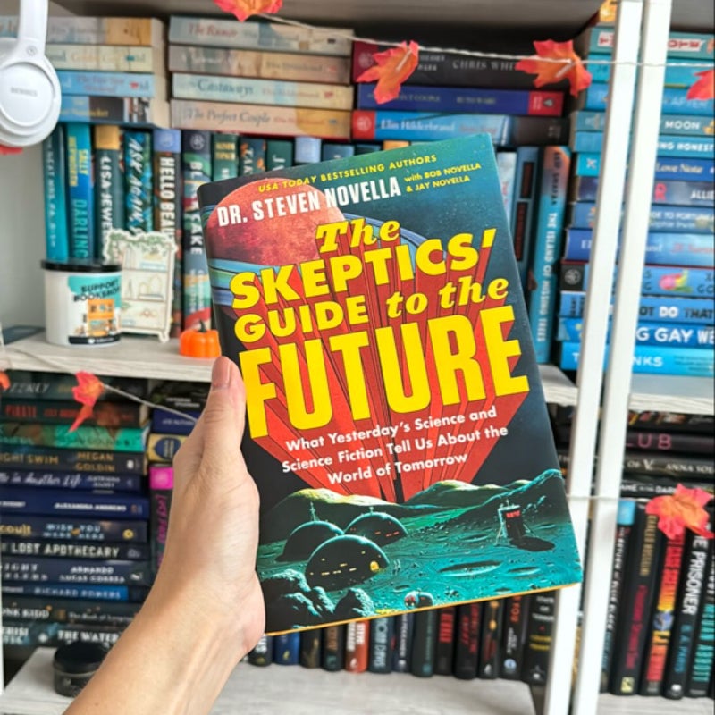 The Skeptics' Guide to the Future