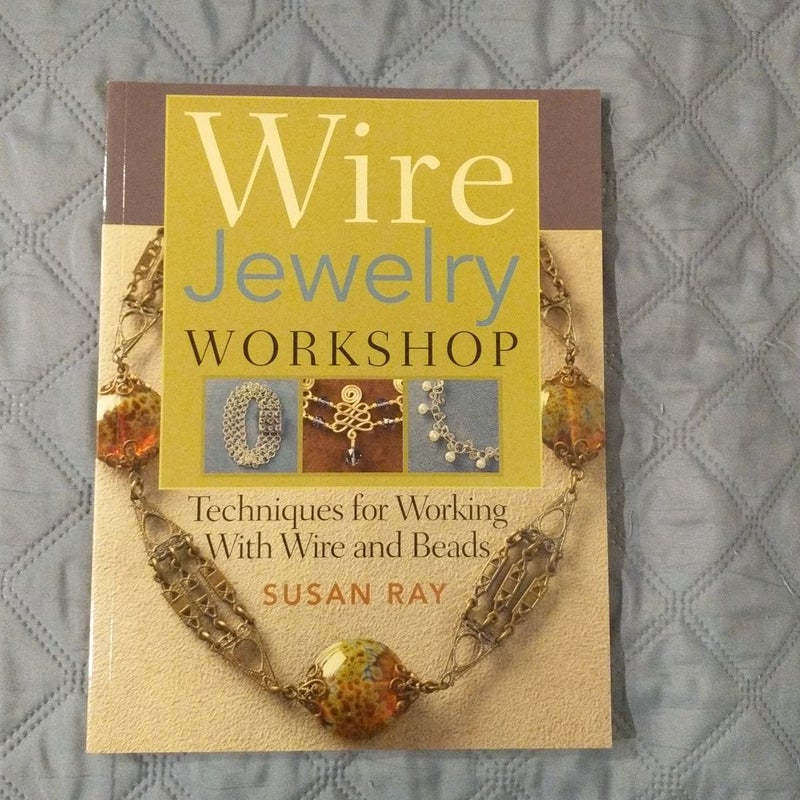 Wire Jewelry Workshop