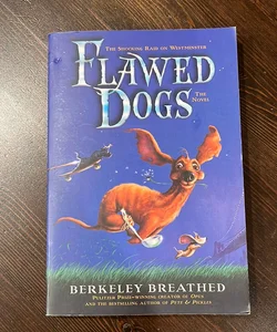 Flawed Dogs 