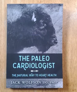 The Paleo Cardiologist