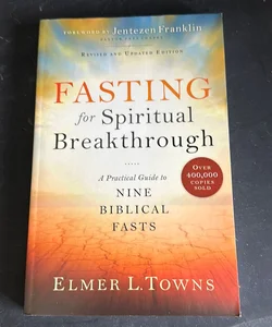 Fasting for Spiritual Breakthrough