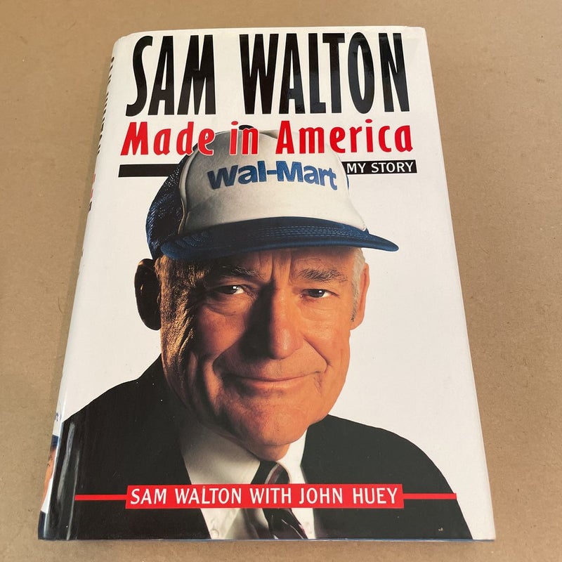 Sam Walton and Wal-Mart