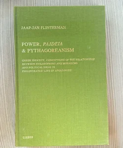 Power, Paideia and Pythagoreanism