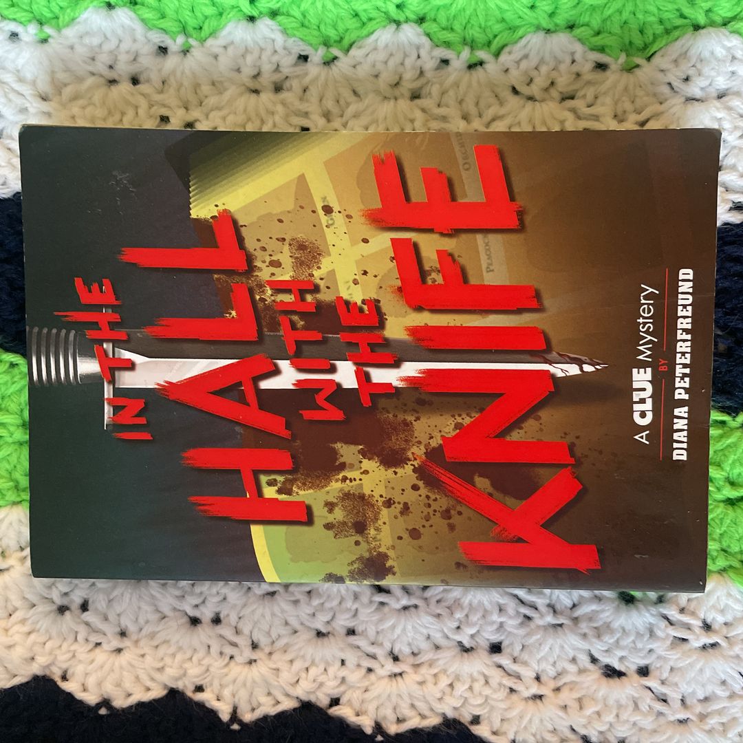 In the Hall with the Knife