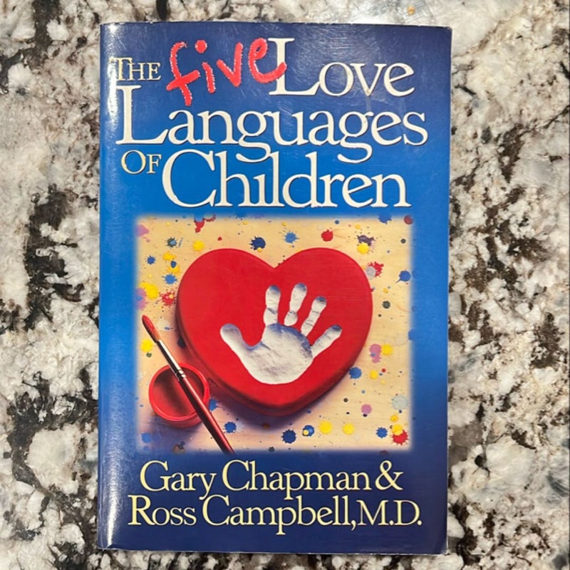 The Five Love Languages of Children