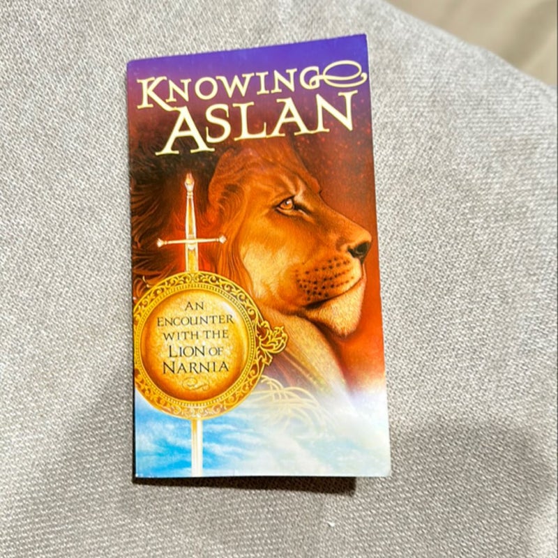 Knowing Aslan