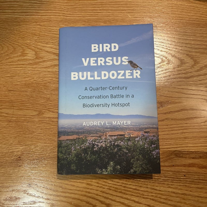 Bird Versus Bulldozer