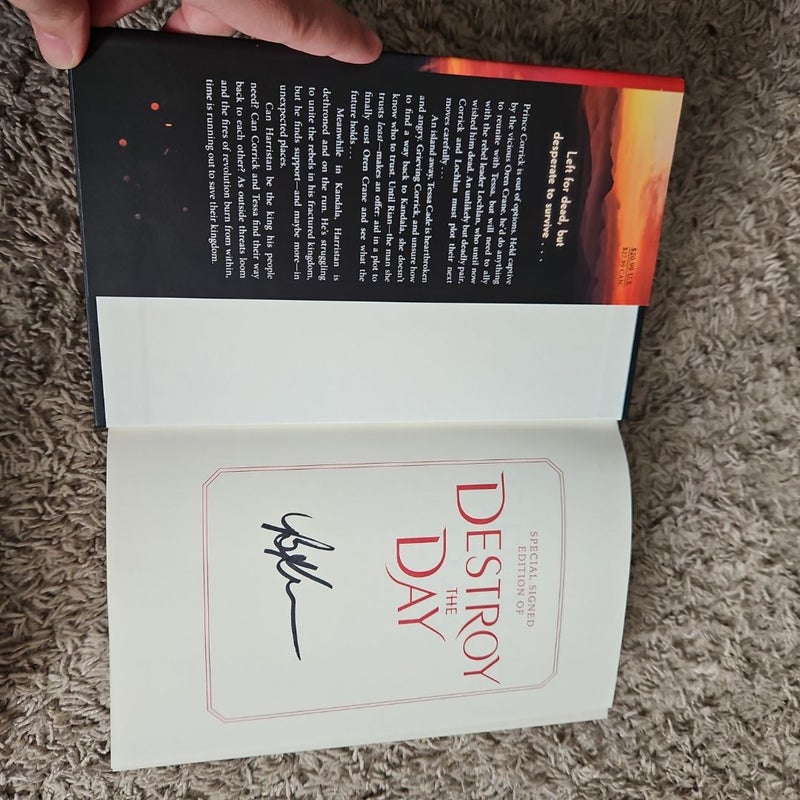 **Signed** Destroy the Day