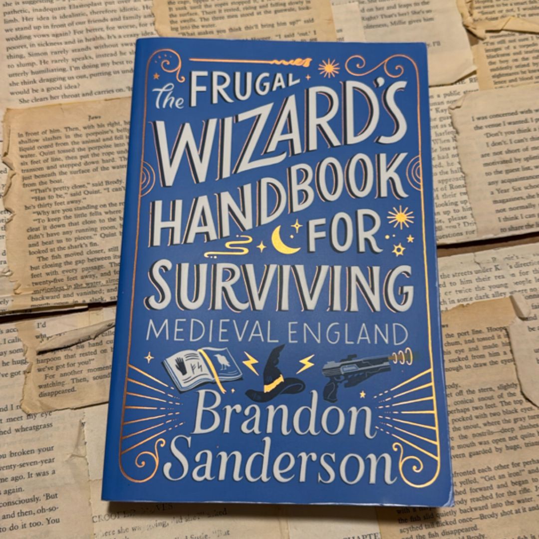 The Frugal Wizard's Handbook for Surviving Medieval England
