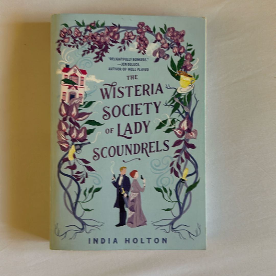 The Wisteria Society of Lady Scoundrels