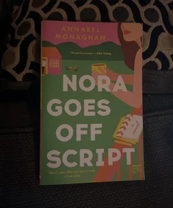 Nora Goes Off Script: Monaghan, Annabel: 9780593420034: : Books