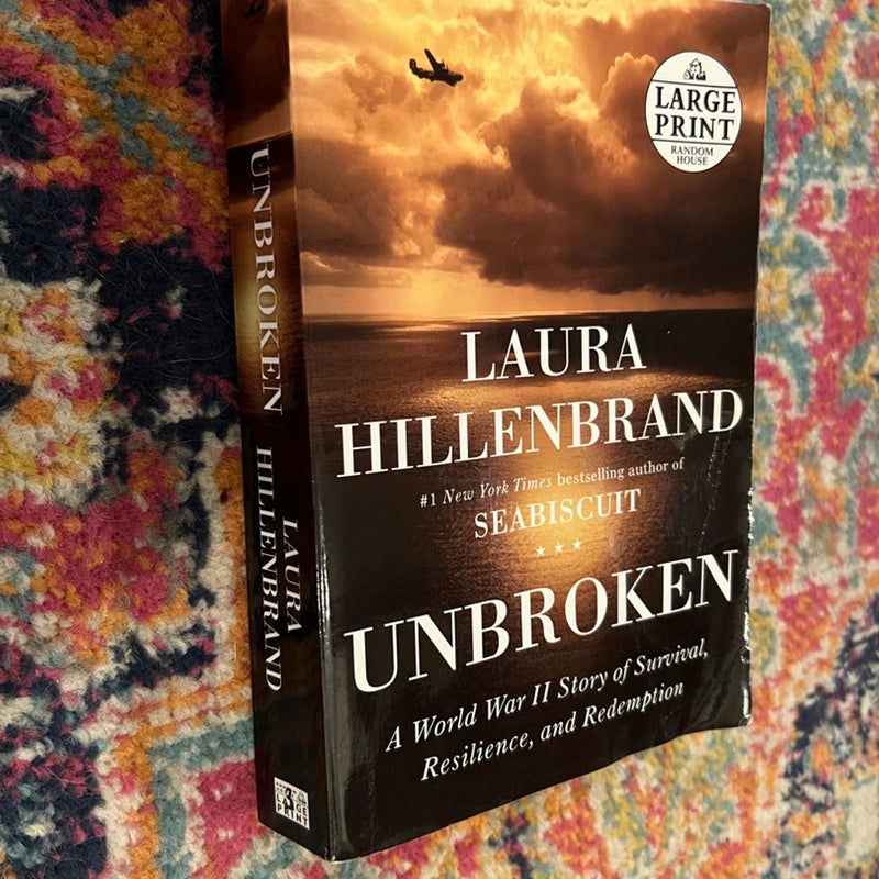 UNBROKEN (RANDOM HOUSE LARGE PRINT) [LARGE PRINT] By Laura Hillenbrand