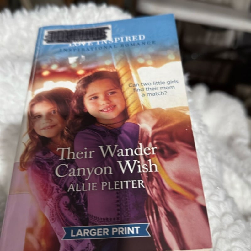 Their Wander  Canyon Wish 
