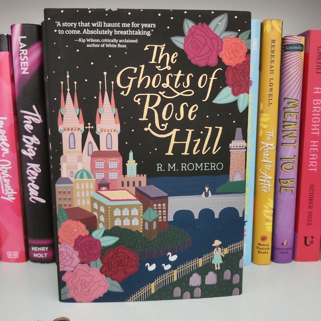 The Ghosts of Rose Hill