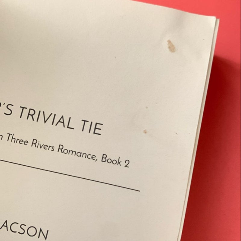 Tripp's Trivial Tie