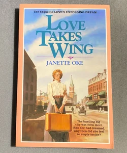 Love Takes Wing