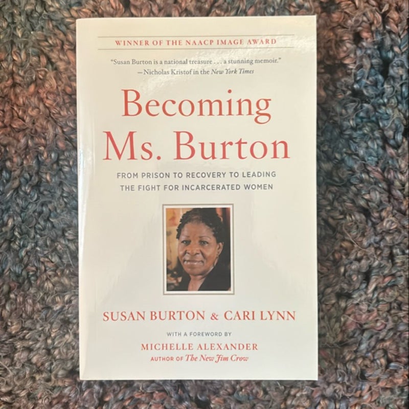 Becoming Ms. Burton