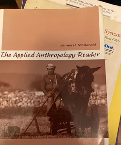 The Applied Anthropology Reader