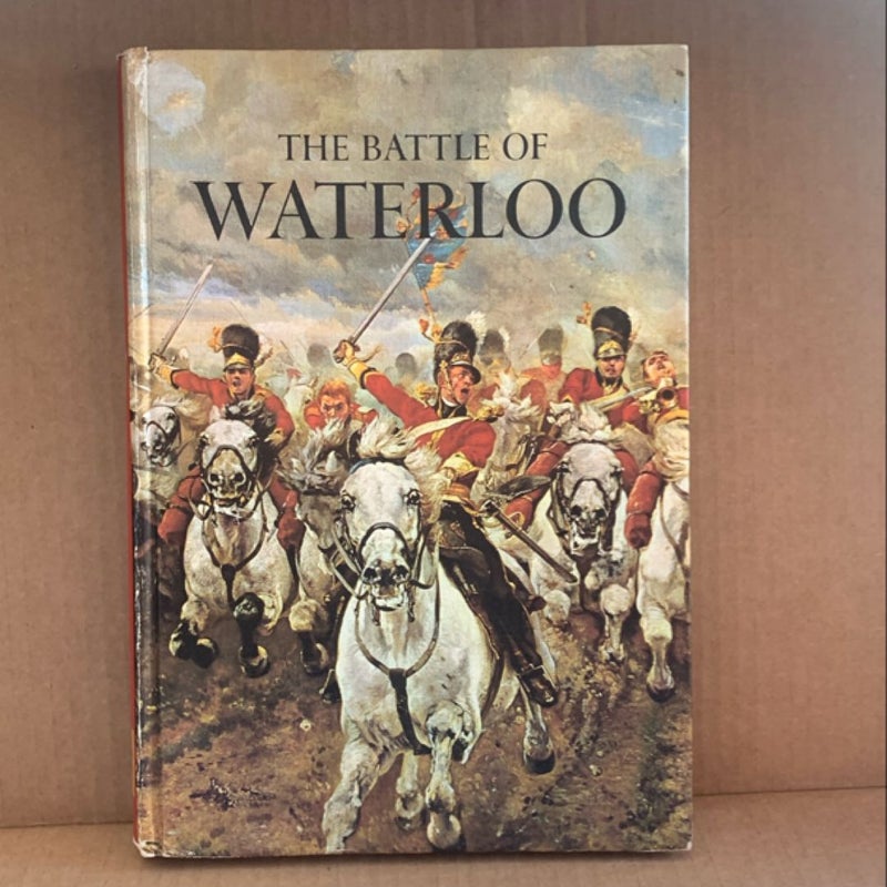 The Battle of Waterloo