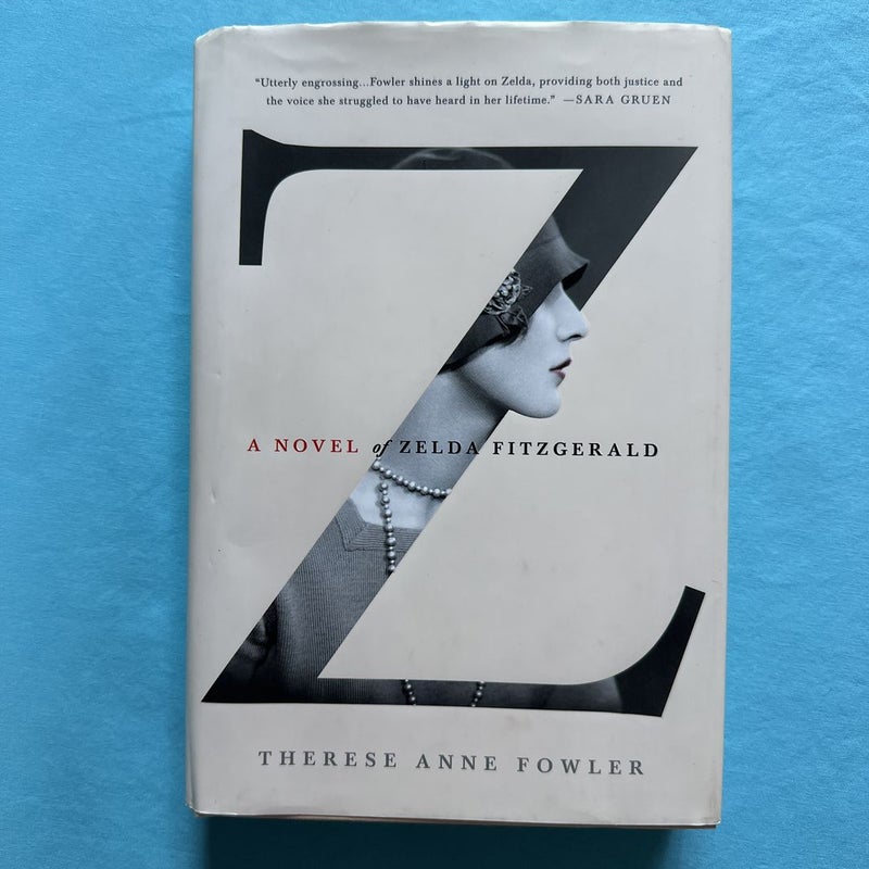 Z: a Novel of Zelda Fitzgerald