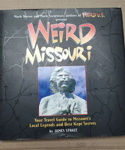 Weird Missouri