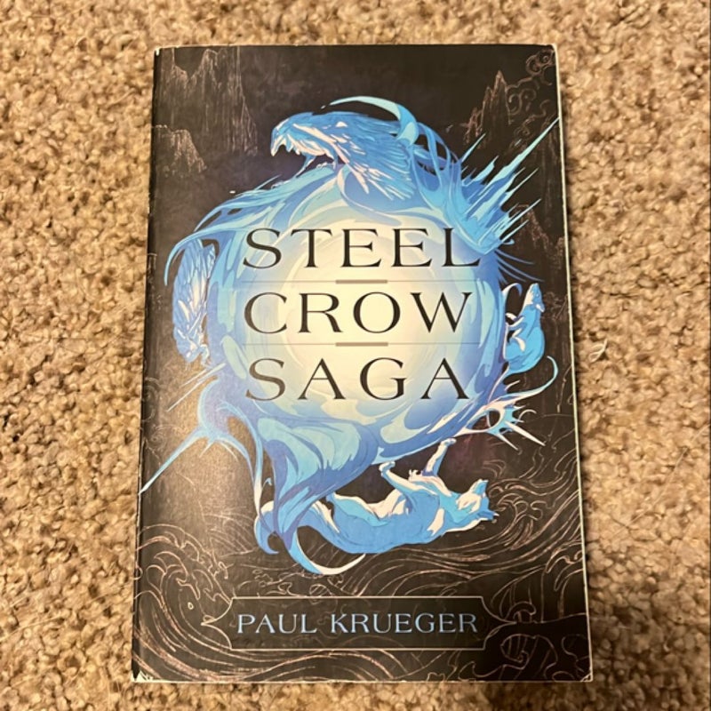 Steel Crow Saga