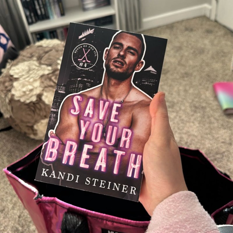 Save Your Breath a Fake Engagement Hockey Romance by Kandi