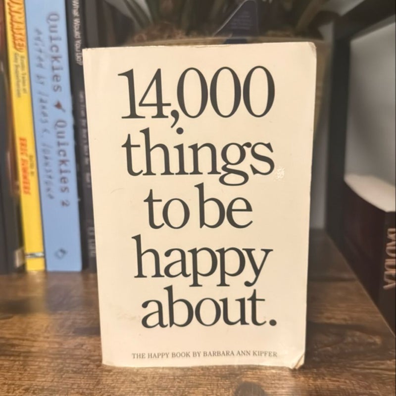 14,000 Things to Be Happy About