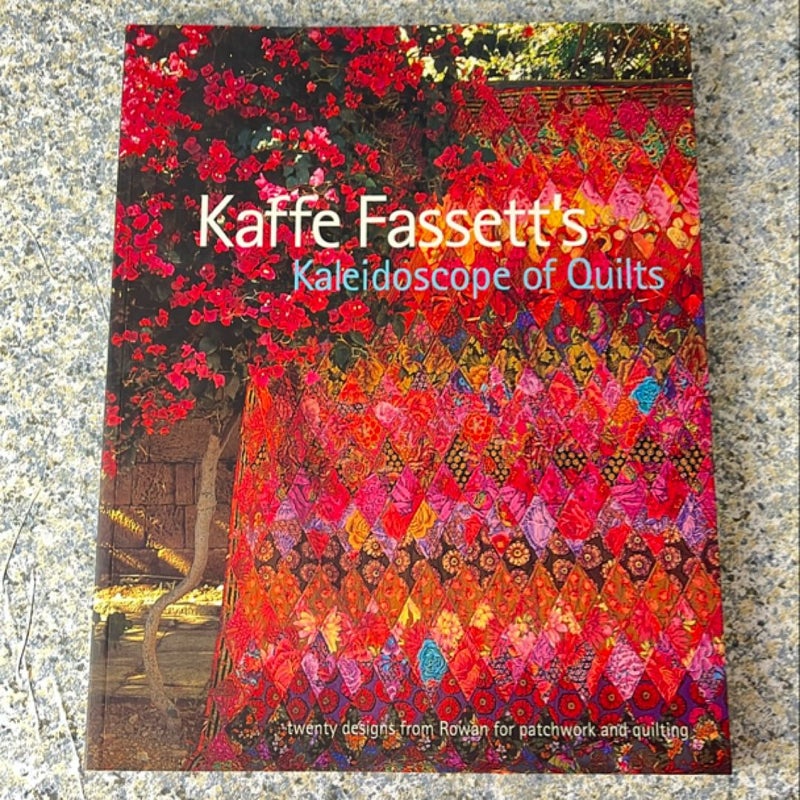 Kaffe Fassett's Kaleidoscope of Quilts