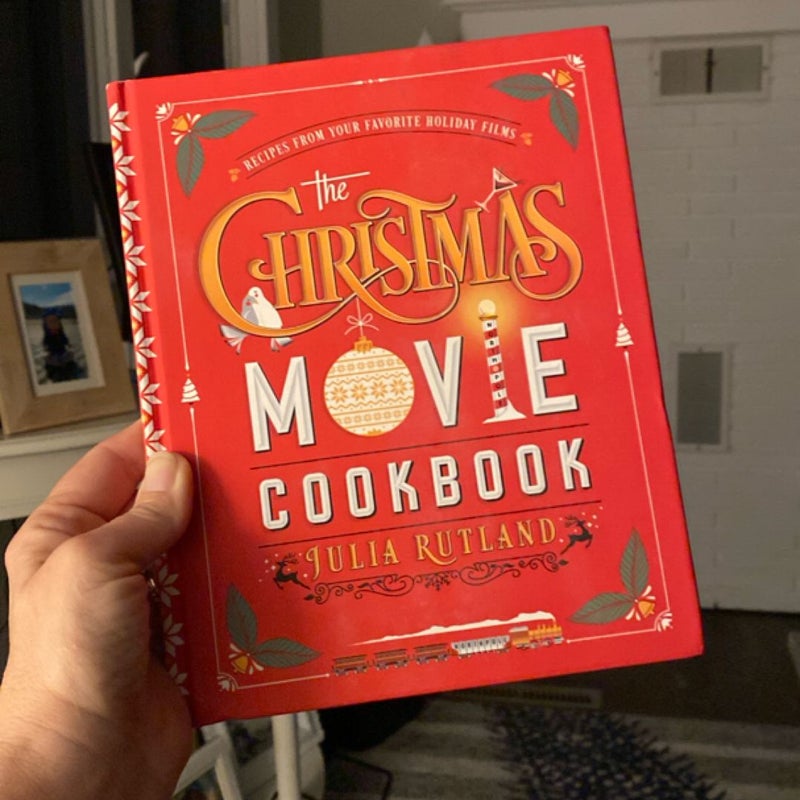 The Christmas Movie Cookbook