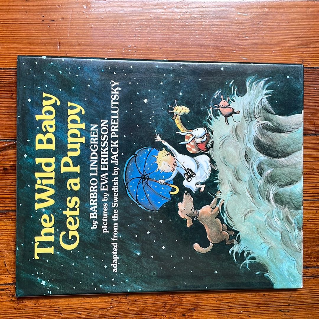 The Wild Baby Gets a Puppy