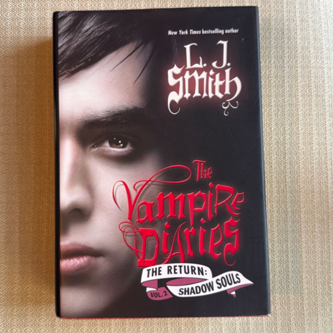 The Vampire Diaries: the Return: Shadow Souls