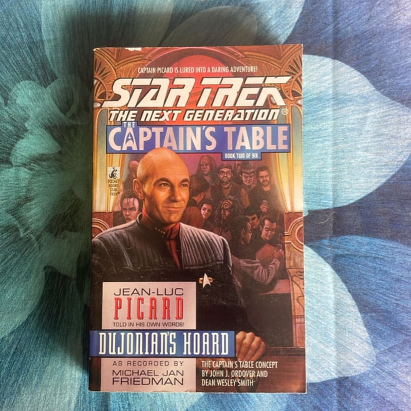 The Captain's Table by Jean-Luc Picard, Michael Jan Friedman