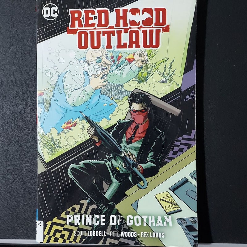 Red Hood: Outlaw Vol. 2: Prince of Gotham