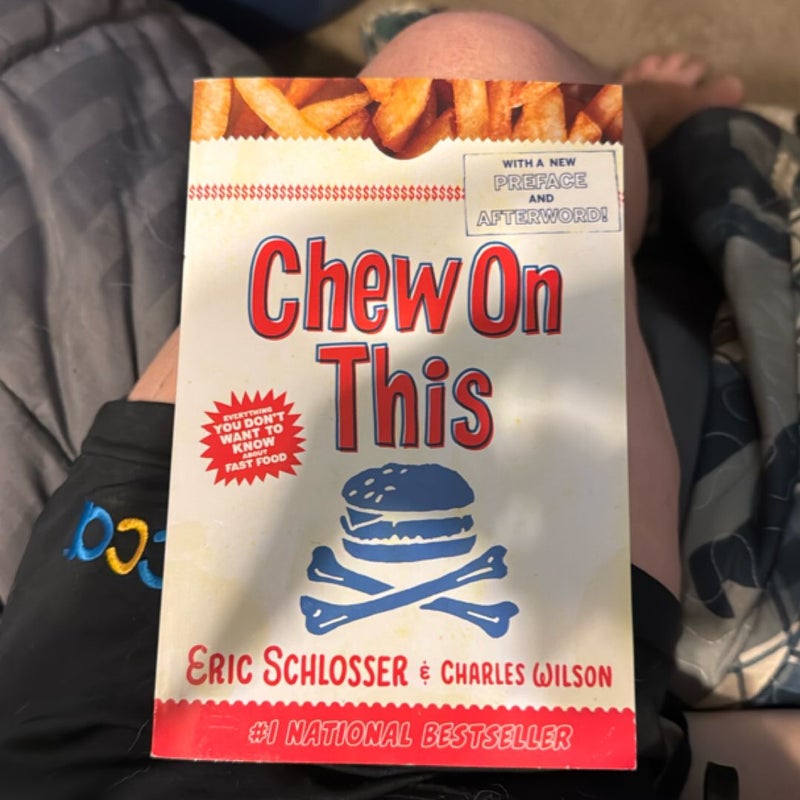 Chew on This