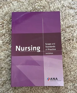 Nursing Scope and Standards of Practice 