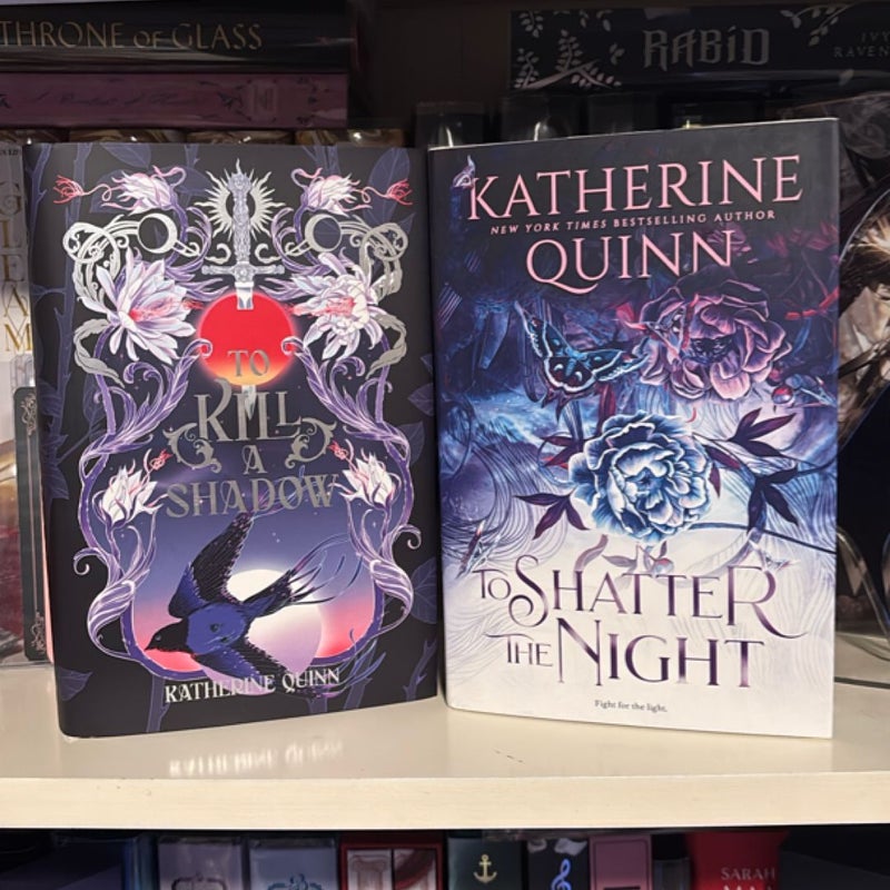 To Kill a Shadow//To Shatter the Night