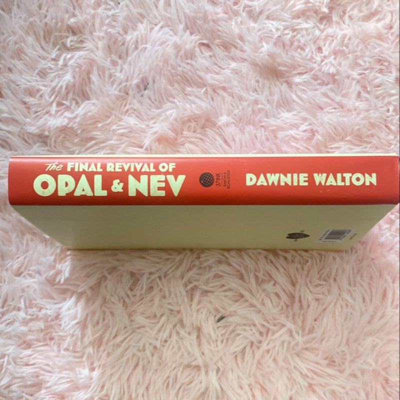 The Final Revival of Opal and Nev